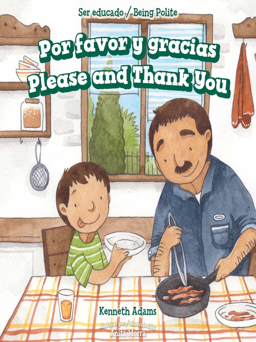 Title details for Por favor y gracias (Please and Thank You) by Kenneth Adams - Available